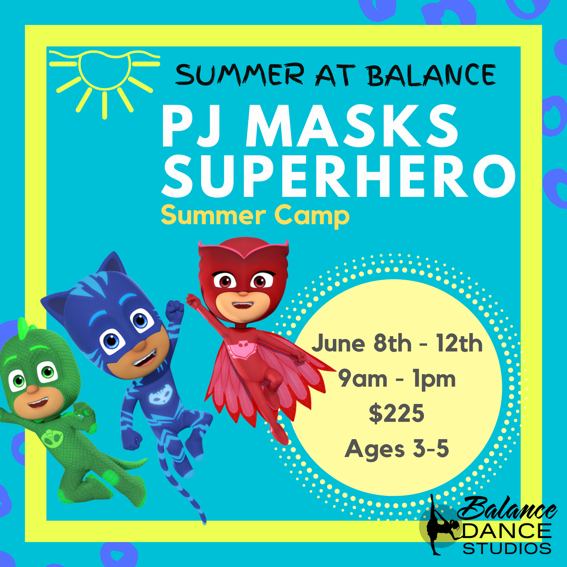 PJ Masks - Balance Dance Studios | Dance Classes | Adults | Kids